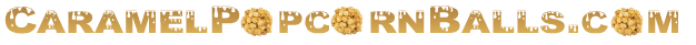 CaramelPopcornBalls.com Secure Shopping Cart